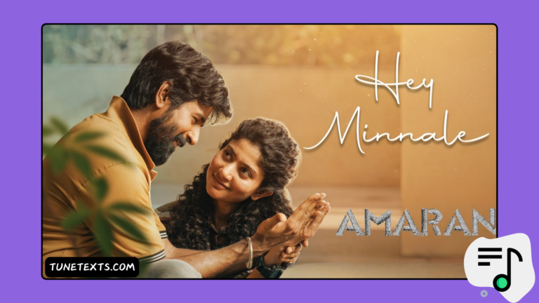 Hey Minnale Song lyrics - Amaran