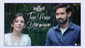 Tere Mere Darmiyan Lyrics - The Sabarmati Report